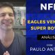 Análise do Super Bowl 52 por Paulo Antunes