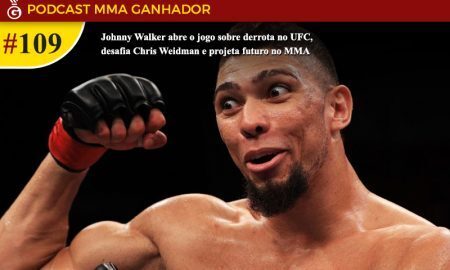 Podcast MMA Ganhador com Johnny Walker