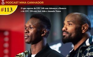 Podcast MMA Ganhador #113