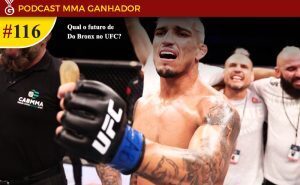 Podcast MMA Ganhador #116